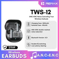 REMAX - TWS-12 ANC+ENC Noise Canceling True Wireless Earbuds