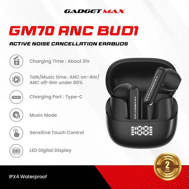 GADGET MAX - GM70 ANC BUD1 Active Noise Cancellation Bluetooth Wireless Earbuds