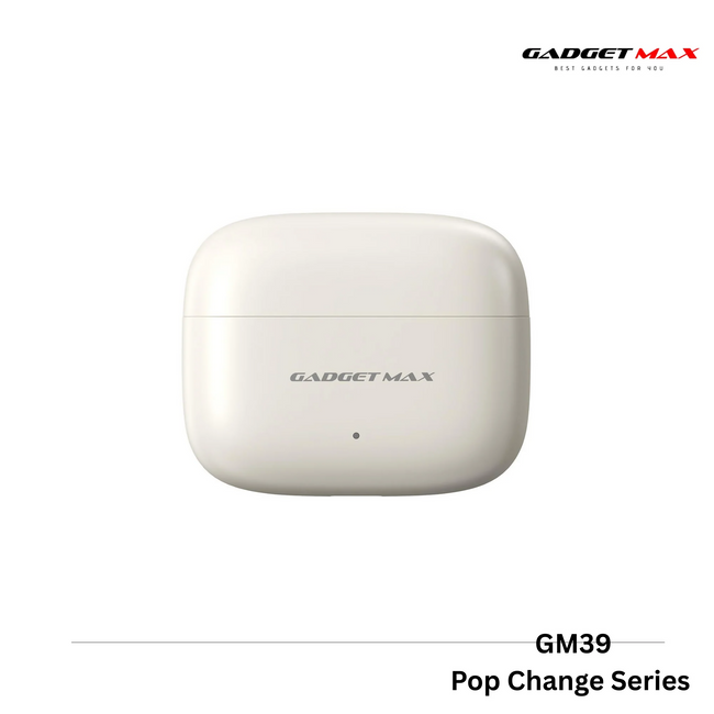 GADGET MAX - GM39 Pop Change Bluetooth Wireless Earbuds